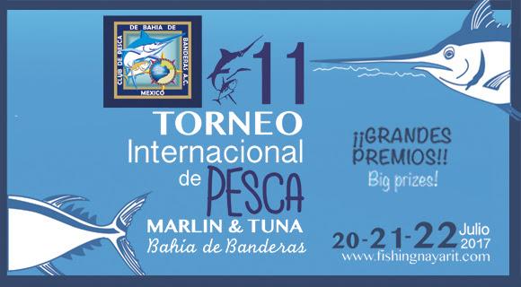 11º Torneo Internacional de Pesca Marlin y Atún de Bahía de Banderas