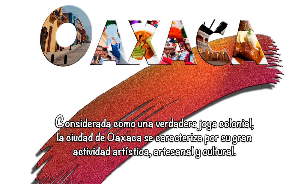 La ciudad de Oaxaca