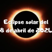 El Eclipse de Sol del 8 de abril de 202