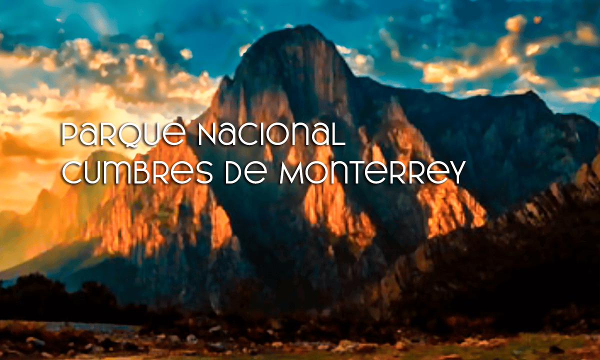 Parque Nacional Cumbres de Monterrey
