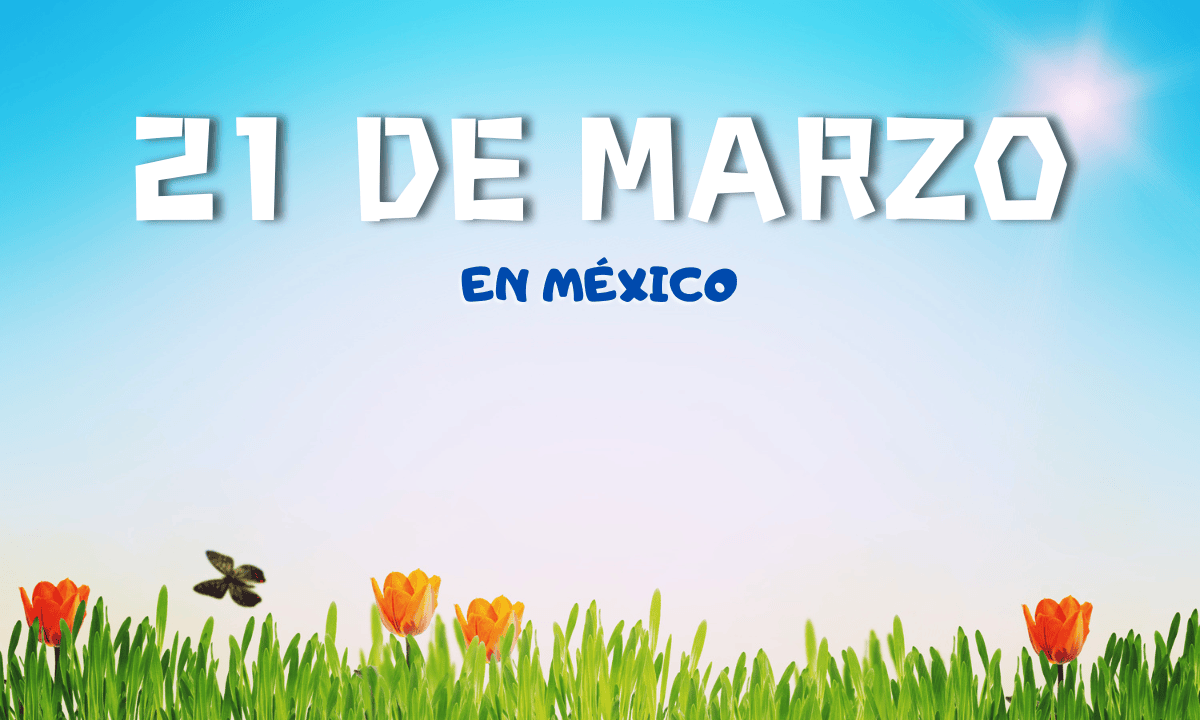 21 de Marzo en México