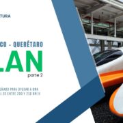 Tren a Querétaro, una apuesta por la movilidad del futuro (2)