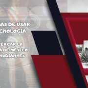 3 formas de usar la tecnología para acercar la historia de México a los estudiantes